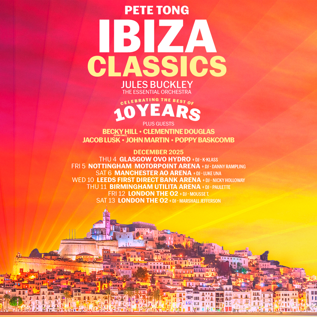 Ibiza Classics Tour Support Announced